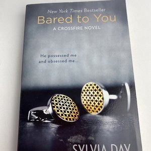 Bared to You Romance Book by Silvia Day Crossfire